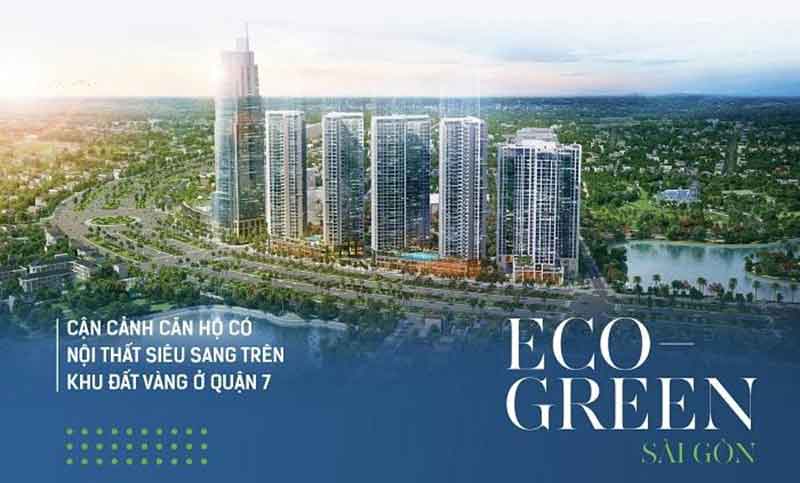 Dự án nổi bật quận 7 ECO GREEN SAIGON