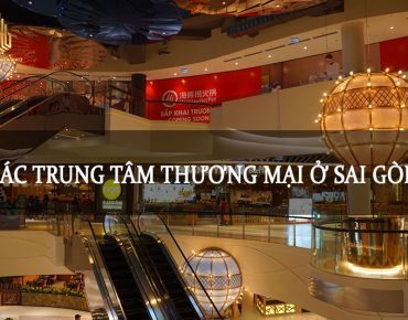 Top 8 các trung tâm thương mại ở Sài Gòn phải ghé qua