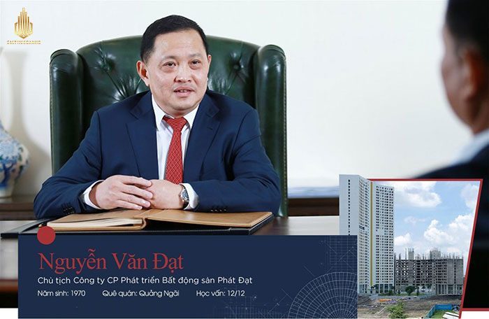 Ông Nguyễn Văn Đạt - chủ tịch công ty Phát Đạt