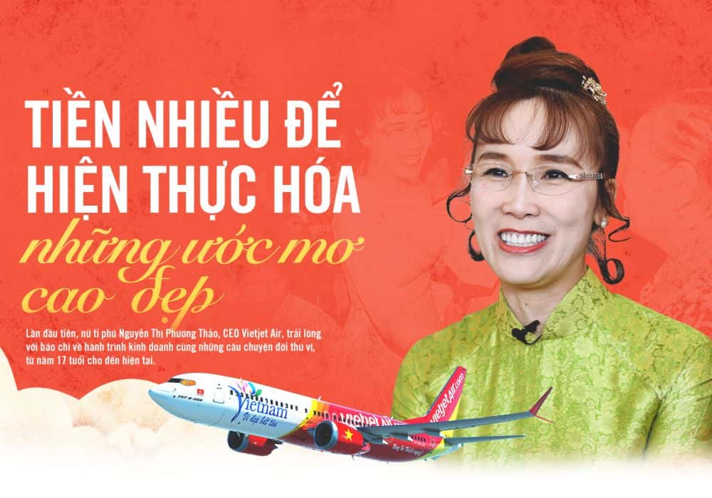 "Tiền nhiều để hiện thực hoá những ước mơ cao đẹp" theo CEO Nguyễn Thị Phương Thảo